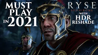 Ryse: Son of Rome - A Must Play in 2021 with HDR Reshade