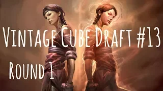 Accidentally Drafting a Good Deck! Vintage Cube Draft #13 Round 1