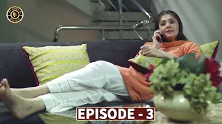 Bharaas Episode 3 - Dur e Fishan - Top Pakistani Dramas