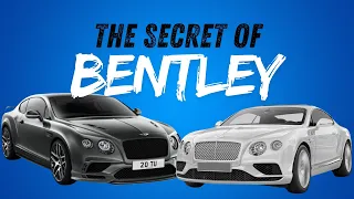 THE SECRET BEHIND BENTLEY MOTORS