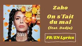 Zaho - On s'fait du mal (feat. Dadju) (French/English Lyrics/Paroles)