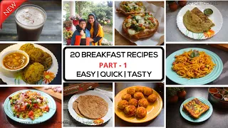 Must try 20 Breakfast recipes | 5 minute breakfast | Food For Foodies | #breakfast #easyrecipe