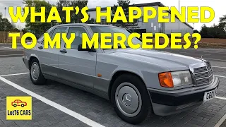 What's happened to my Mercedes-Benz 190E??