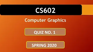 CS602 QUIZ No.1 2020 || VU WORLD