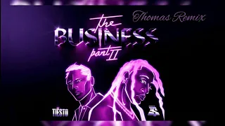 Tiësto & Ty Dolla $ign - The Business, Pt. II (Remix)