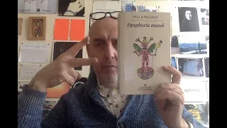 Libros recomendados: ojo con el arte. (570) Paul B. Preciado "Dysphoria mundi" (2)