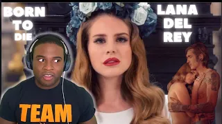 Lana Del Rey - Born To Die (Official  Reaction Video)