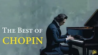 The Best of Chopin. Most Famous Classical Piano Pieces for Relaxation