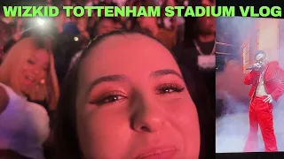 WIZKID TOTTENHAM STADIUM FULL CONCERT VLOG 🦅🇬🇧