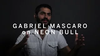 GABRIEL MASCARO on Neon Bull | TIFF 2016