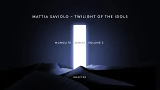 Mattia Saviolo – Twilight of the Idols