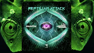 Perception & Twelve Sessions - Reptilian Attack (Original Mix)