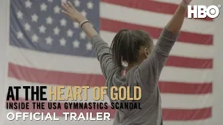 At the Heart of Gold: Inside the USA Gymnastics Scandal (2019) | Official Trailer | HBO