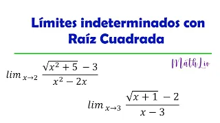 Límites indeterminados con raíz cuadrada