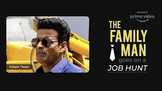 Amazon Prime Video『the Family Man Job Hunt』