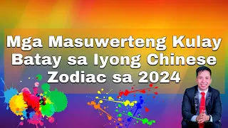 LUCKY COLOR Batay sa Iyong Chinese Zodiac sa 2024