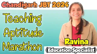 Chandigarh JBT/PRT-2024 | Teaching Aptitude Marathon - 15 Marks By Ravina@InculcateLearning#teaching