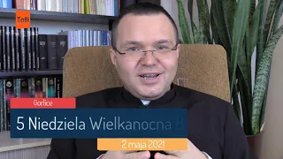 ePrzykład na niedzielę - 5 niedziela wielkanocna B - J15, 1-8