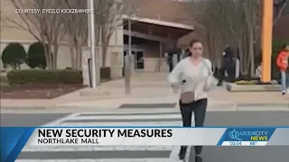 New Northlake Mall security measures