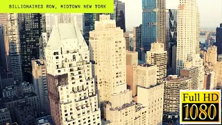 Billionaires row, Midtown New York| NYC Drone View | HD Video