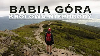 BABIA GÓRA - BESKID ŻYWIECKI - Korona Gór Polski  - Szlak na Diablak z Przełęczy Krowiarki #KrólGór