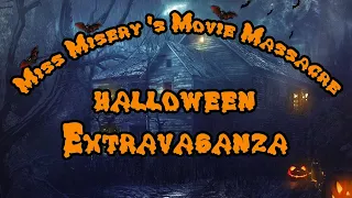 Miss Misery's Movie Massacre Halloween Special 2022