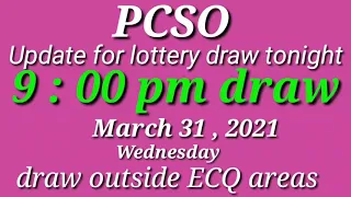 Update  for PCSO LOTTO 9PM DRAW TONIGHT March 31, 2021 6/55 6/45