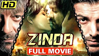 ZINDA Full Movie | Sanjay Dutt | John Abraham | Latest Hindi Action Full Movie|Hindi Thriller  Movie