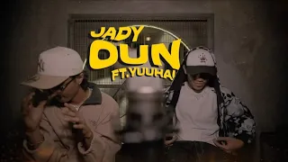 JADY - OUN (V2) FT. YUUHAI [OFFICIAL MUSIC VIDEO]