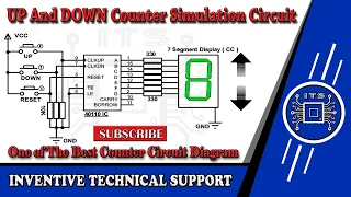 One of the Best Counter Circuit UP & Down Both Simulation CD40110 by INVENTIVE TECHNICAL SUPPORT