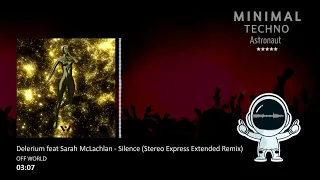 Delerium feat Sarah McLachlan - Silence (Stereo Express Extended Remix) [OFF WORLD]