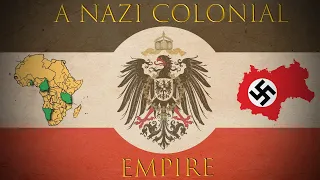 How did Imperial and Nazi Germany view the German Colonial Empire?