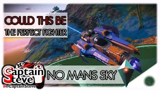 No Man's Sky Next Generation How To Find The Best Fighter Ship 2020 Captain Steve S-Class Euclid NMS