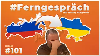 Russlands Überfall auf die Ukraine 🇺🇦 | ☎️ #Ferngespräch #101