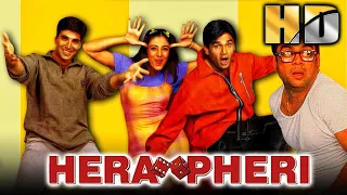 Hera Pheri (HD) - Akshay Kumar's Blockbuster Comedy Movie | Sunil Shetty, Paresh Rawal | हेरा फेरी