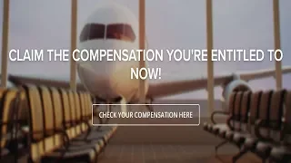 Claim Compensation for UK Flight Delays & Cancellations