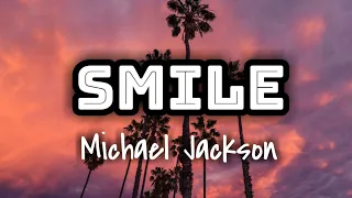 Michael Jackson - Smile | Charlie Chaplin (Lyrics Video) 🎤