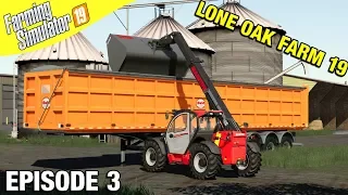 LOADING TRAILERS WITH SILAGE Farming Simulator 19 - Lone Oak Farm with Daggerwin Ep 3