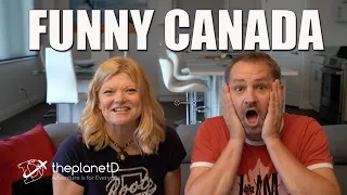 Weird and Funny Things About Canada | The Planet D Travel Vlog