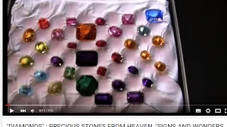 "DIAMONDS" : PRECIOUS STONES FROM HEAVEN, "SIGNS AND WONDERS OF GOD" HALLELUJAH...