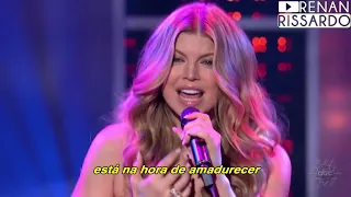 Fergie - Big Girls Don't Cry (Tradução)