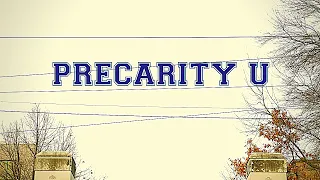 Precarity U  [CC]