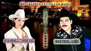 GRACIELA BELTRAN Y EZEQUIEL PEÑA FRENTE A FRENTE MIX  20 EXITOS CON BANDA