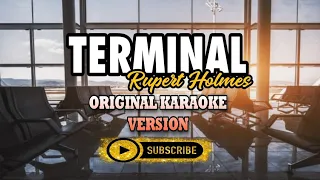 Terminal - Rupert Holmes | KARAOKE 🎤 (Minus One) HD