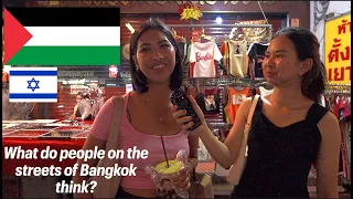 What do Thai people think about the Palestine & Israel conflict?