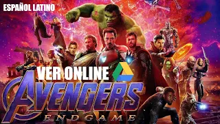 Como VER LOS VENGADORES 4: Endgame ONLINE | FULL | ESPAÑOL LATINO | GRATIS | ENDGAME GOOGLE DRIVE