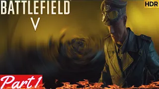 BATTLEFIELD V Campaign  Walkthrough Part 1 Last Tiger FULL GAME [1080p HD 60FPS PC] - No Commentary