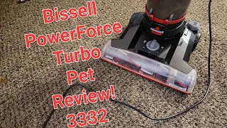 Bissell PowerForce Turbo Pet (3332) Vacuum Review!