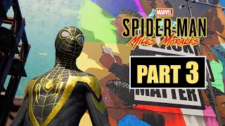 Spider Man Miles Morales PC [PART 3] Gameplay Walkthrough [1080p 60 FPS PC ULTRA] - No Commentary