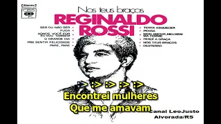 Desterro _ Reginaldo Rossi _  Karaokê com backvocal (música original)